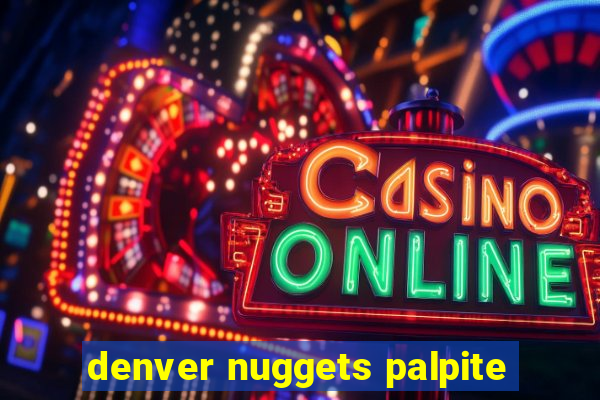 denver nuggets palpite